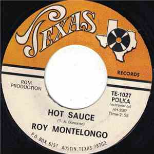 Roy Montelongo - Hot Sauce