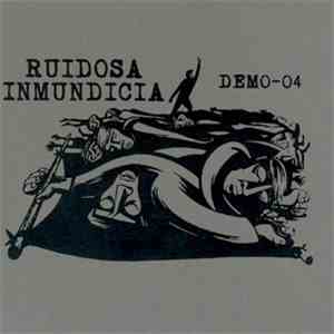 Ruidosa Inmundicia - Demo-04