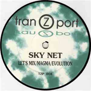Sky Net - Let's Mix