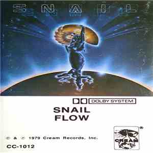Snail  - Flow
