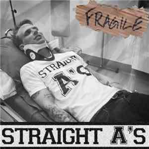 Straight A's  - Fragile
