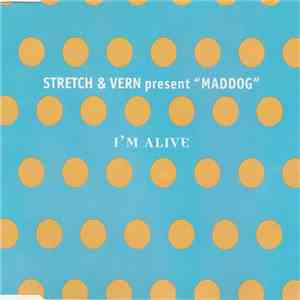 Stretch & Vern Present 