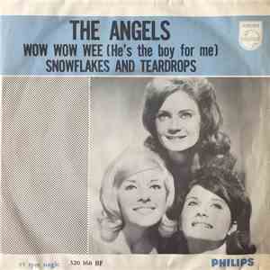 The Angels  - Wow Wow Wee (He's The Boy For Me)