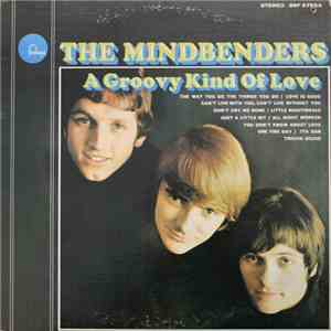 The Mindbenders - Groovy Kind Of Love