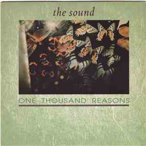 The Sound  - One Thousand Reasons