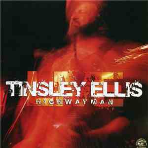 Tinsley Ellis - Live - Highwayman