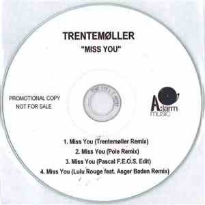 Trentemøller - Miss You