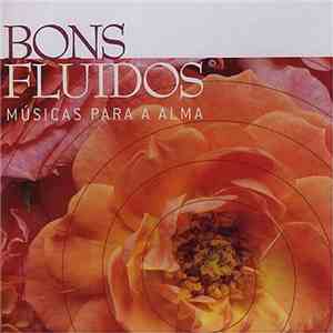 Various - Bons Fluidos: Músicas Para A Alma