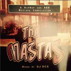 Various - Tha Mastas Volume 1 (Mixed By Dj Dcs)