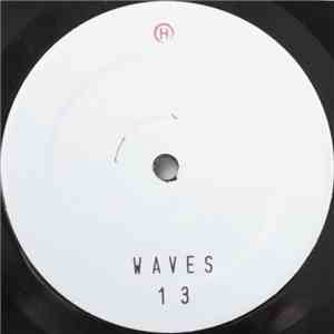 Waves  - 13