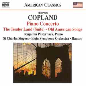 Aaron Copland, Benjamin Pasternack, St. Charles Singers, Elgin Symphony Orc ...