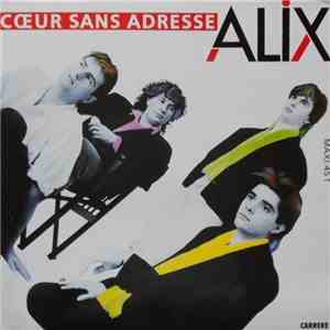 Alix  - Coeur Sans Adresse