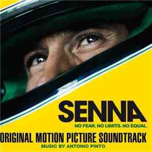 Antonio Pinto - Senna No Fear. No Limits. No Equal