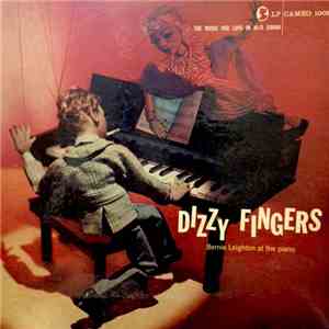 Bernie Leighton - Dizzy Fingers