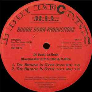 Boogie Down Productions - The Bridge Is Over / A Word From Our Sponsors