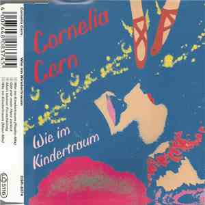 Cornelia Cern - Wie Im Kindertraum
