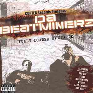 Da Beatminerz - Fully Loaded w/ Statik