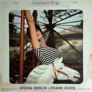 Frank De Vol And His Orchestra - The Columbia Album Of Irving Berlin - Volu ...