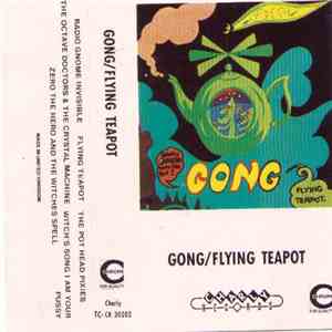 Gong - Flying Teapot (Radio Gnome Invisible Part 1)