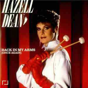 Hazell Dean - Back In My Arms (Once Again)
