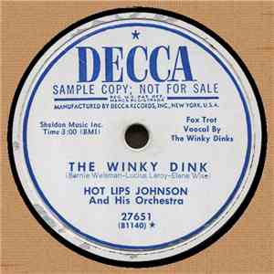 Hot Lips Johnson And His Orchestra - The Winky Dink / Lonely Little Robin