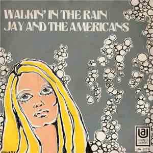 Jay And The Americans - Walkin' In The Rain