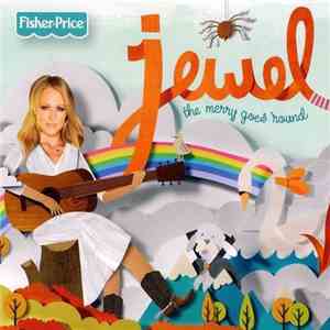 Jewel - The Merry Goes 'Round - Deluxe Edition