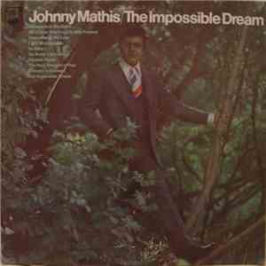 Johnny Mathis - The Impossible Dream