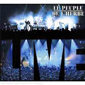 Le Peuple De L'Herbe - Live