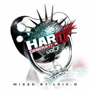 Loic D - Hard generation Vol. 3