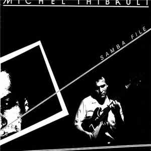 Michel Thibault - Samba File