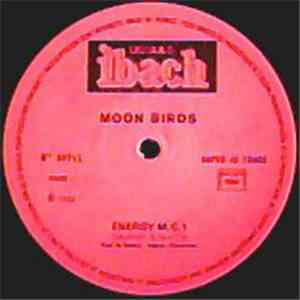 Moon Birds - Energy-MC1 / Astro 