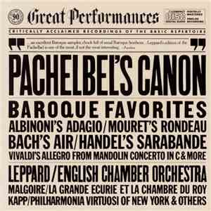 Pachelbel, Albinoni, Mouret, Bach, Händel - Canon & Other Baroque Favorites