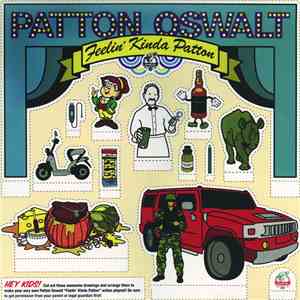 Patton Oswalt - Feelin' Kinda Patton