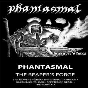 Phantasmal - The Reaper's Forge