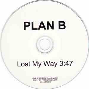 Plan B  - Lost My Way