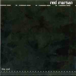 Red Martian - The Coil
