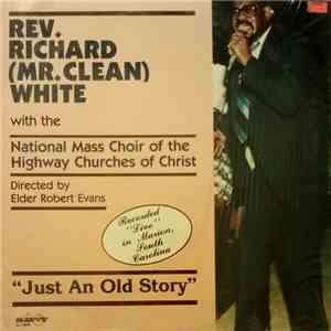 Rev. Richard (Mr. Clean) White With The National Mass Choir Of The Highway  ...