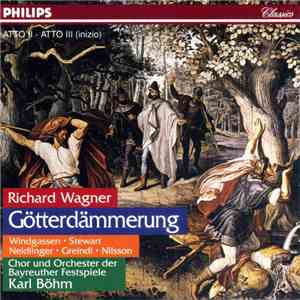 Richard Wagner - Windgassen, Stewart, Neidlinger, Greindl, Nilsson, Chor Un ...