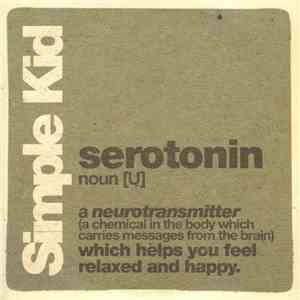 Simple Kid - Serotonin