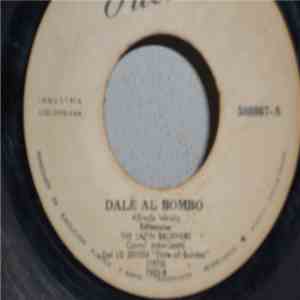 The Latin Brothers - Dale Al Bombo  / Velorio Y Baile