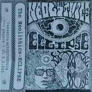 The Neolithics - Eclipse