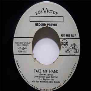 The Rhythmettes - Take My Hand / I've Got To Know