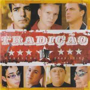 Tradição - Habanera Brasileira