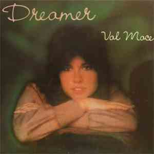Val Mace - Dreamer