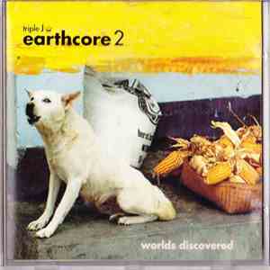 Various - Triple J Earthcore 2