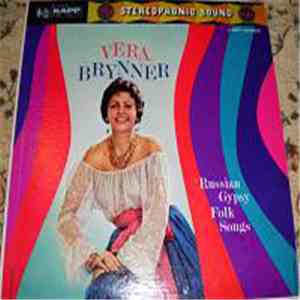 Vera Brynner - Russian Gypsy Folk Songs