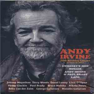 Andy Irvine, Sweeney's Men, Mozaik , Andy Irvine & Paul Brady, LAPD  - 70th ...