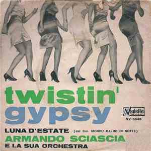 Armando Sciascia & La Sua Orchestra - Twistin' Gypsy