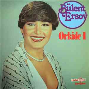 Bülent Ersoy - Orkide 1